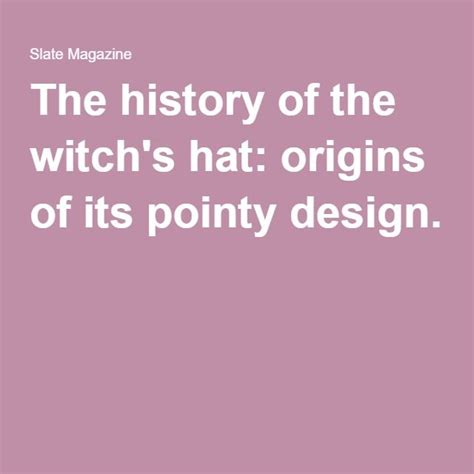 What is the term used for the hat typically associated with witches